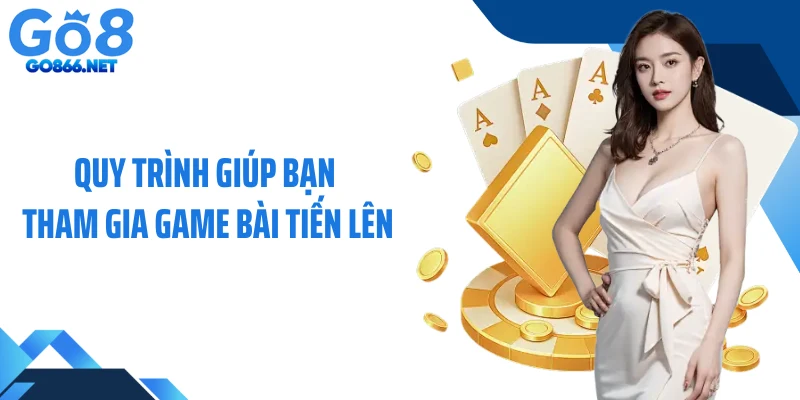 Cách chơi bài tiến lên tại nhà cái chuẩn từ cao thủ